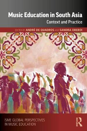 Music Education in South Asia: Context and Practice