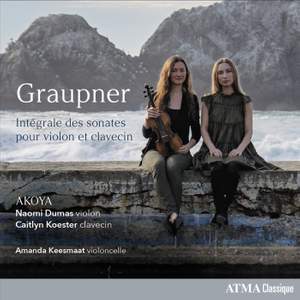 Graupner: Intégrale des sonates pour violon et clavecin