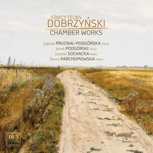 Dobrzyński: Chamber Works