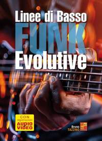 Bruno Tazzino: Linee di basso funk evolutive