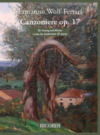 Ermanno Wolf-Ferrari: Canzoniere op. 17 - Lieder für Bariton & Bass