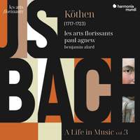 JS Bach: A Life in Music, Vol. 3 - Köthen