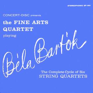 Bartók: The Complete Cycle of Six String Quartets
