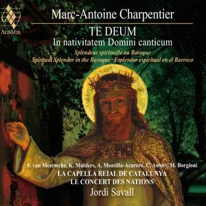 Marc-Antoine Charpentier Te Deum and In Natitvitatem canticum