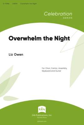 Liz Owen: Overwhelm the Night