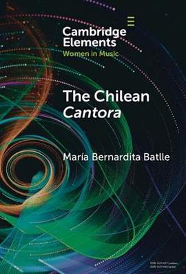 The Chilean Cantora: Women Music Poets in Latin American Post-Colonial Culture