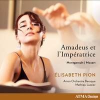 Amadeus et l'Impératrice: Mongeroult - Mozart