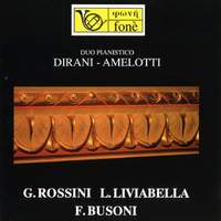 Duo pianistico Dirani Amelotti - G. Rossini, L. Liviabella, F. Busoni