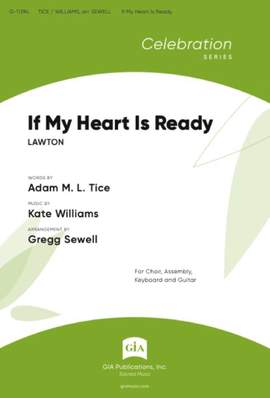 Kate Williams: If My Heart Is Ready