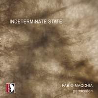 Indeterminate State