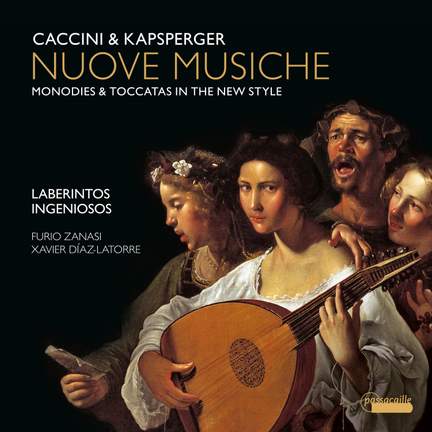 Caccini & Kapsperger: Nuove Musiche - Passacaille: PAS1156 - CD or ...