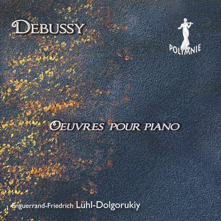 C. Debussy: Œuvres pour piano
