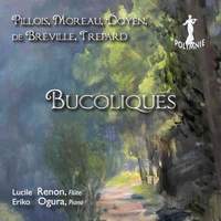 J. Pillois, L. Moreau, A. Doyen, P. de Bréville, É. Trépard: Bucoliques