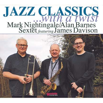 Jazz Classics ...with A Twist