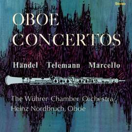 Oboe Concertos - Händel, Telemann, Marcello