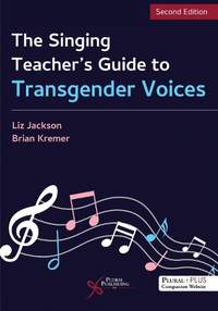 The Singing Teacher's Guide to Transgender Voices
