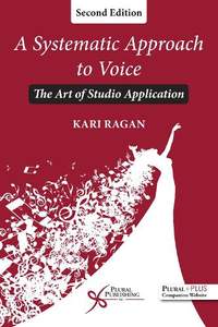 A Systematic Approach to Voice: The Art of Studio Application