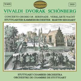 Vivaldi: L'estro armonico, Op. 3, No. 8 - Dvorák: Serenade for Strings, Op. 22 - Schönberg: Verklärte Nacht, Op. 4