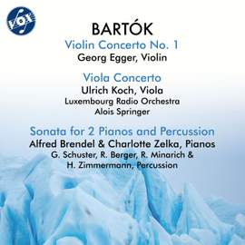 Bartók: Violin Concerto No. 1, Viola Concerto & Sonata for 2 Pianos and Percussion