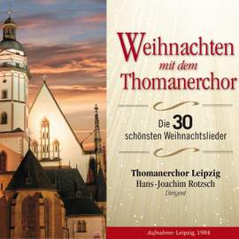 Weihnachten mit dem Thomanerchor