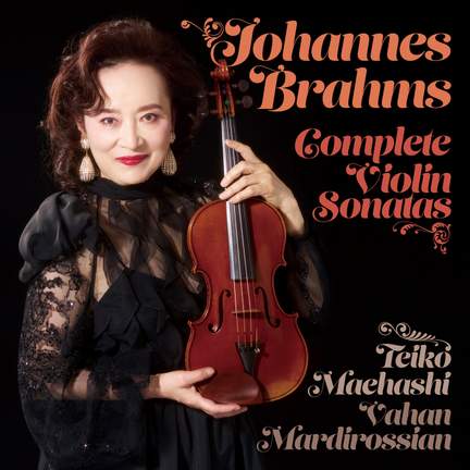 Brahms: Complete Violin Sonatas
