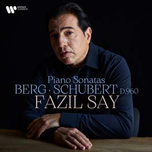 Berg: Piano Sonata, Op. 1 - Schubert: Piano Sonata No. 21, D. 960