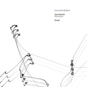Draad / Jaan Bossier (ensemble Modern)