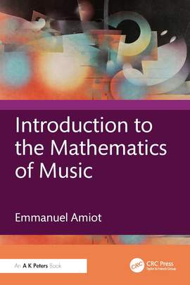 Introduction to the Mathematics of Music