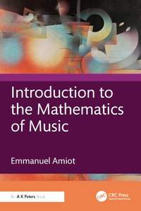 Introduction to the Mathematics of Music