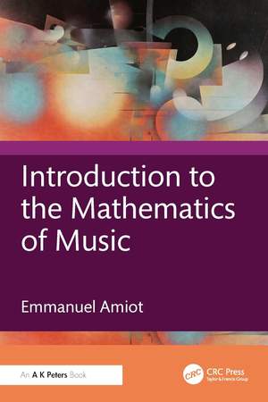 Introduction to the Mathematics of Music