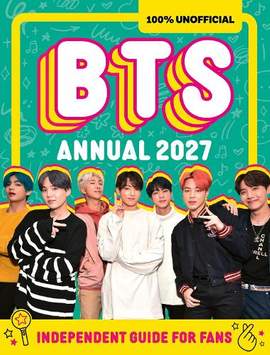 100% Unofficial BTS Annual 2027: Independent Guide for Fans