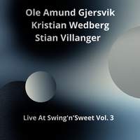 Live At Swing'n'Sweet, Vol. 3