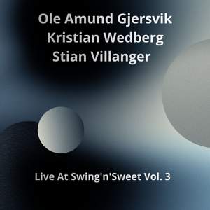 Live At Swing'n'Sweet, Vol. 3