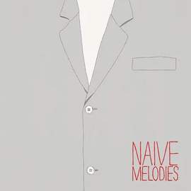 Naive Melodies