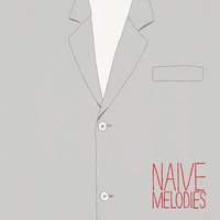 Naive Melodies