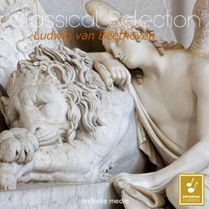 Classical Selection - Beethoven: Symphony No. 9, Op. 125 Choral 'An die Freude - Ode to Joy'