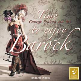 Time to Enjoy Barock - George Frideric Handel: Concerti Grossi Nos.1-5, Op. 6