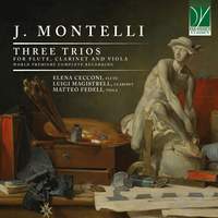 J. Montelli: Three Trios for Flute, Clarinet and Viola