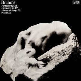 Brahms: Sieben Fantasien / Drei Intermezzi / Vier Klavierstücke