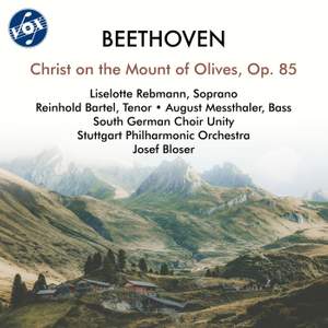 Beethoven: Christus am Ölberge, Op. 85