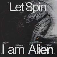 I Am Alien