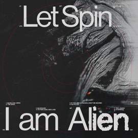 I Am Alien