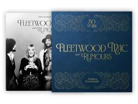 Fleetwood Mac and Rumours: 50 Years