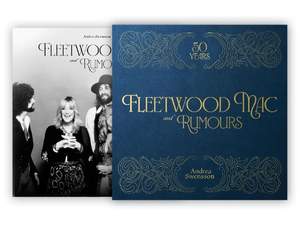 Fleetwood Mac and Rumours: 50 Years