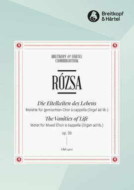Miklós Rózsa: The Vanities of Life Op. 30