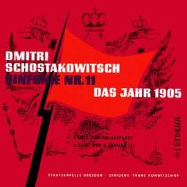 Schostakowitsch: Sinfonie No. 11, Op. 103 (1957) 'Das Jahr 1905'