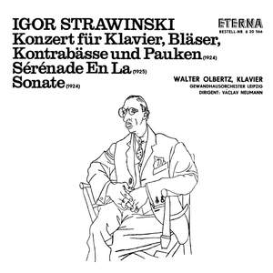 Strawinsky: Konzert für Klavier, Bläser, Kontrabässe und Pauken / Sérénade En La / Sonate