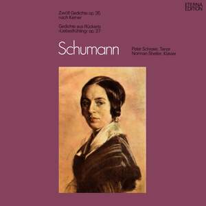 Schumann: Zwölf Gedichte, Op. 35 / Gedichte aus 'Liebesfrühling', Op. 37
