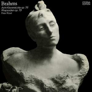 Brahms: Acht Klavierstücke & Zwei Rhapsodien