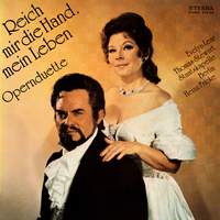 Reich mir die Hand, mein Leben - Opernduette